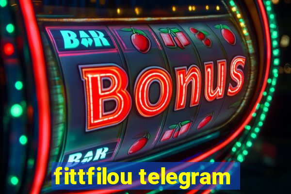 fittfilou telegram